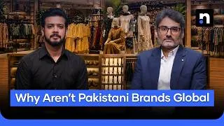 Thumbnail: Why Aren't Pakistani Brands Global? The Challenges Holding Back Retail Industry | Nukta Business