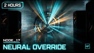 Thumbnail: Dark Synthwave for Coding & Deep Focus (2 Hours) | NODE_17: NEURAL OVERRIDE