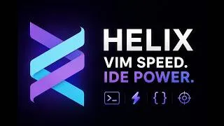 Thumbnail: Why Helix Is Replacing Neovim for Modern Developers