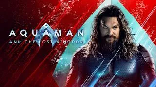 Thumbnail: Aquaman and the Lost Kingdom (2023) Movie | Jason Momoa, Patrick Wilson | Review and Analysis