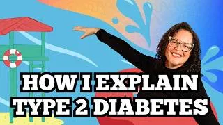 Thumbnail: How I Explain Type 2 Diabetes To My Patients