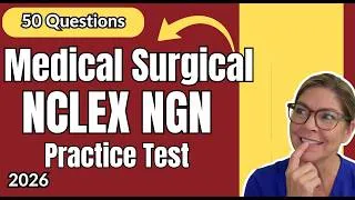 Thumbnail: Medical Surgical Nursing Practice Test 50 NCLEX Questions and Answers with Rationales 2026