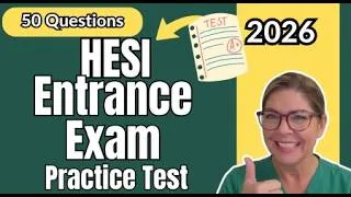 Thumbnail: HESI A2 Entrance Exam Practice Test 2026 | 50 Questions with Answers & Rationales