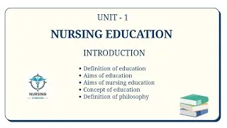 Thumbnail: UNIT - 1 INTRODUCTION | NURSING EDUCATION | BSC / MSC NURSING 