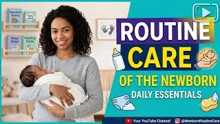 Thumbnail: ROUTINE CARE OF THE NEWBORN 