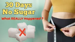 Thumbnail: I Quit Sugar for 30 Days — Not to Lose Weight, But to Feel Better #nosugar #challenge #weightloss