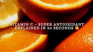 Thumbnail: Why Vitamin C Is a Super Antioxidant | Nutri Talks