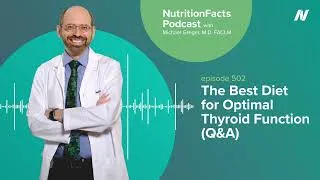 Thumbnail: Podcast: The Best Diet for Optimal Thyroid Function (Q&A)