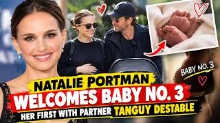 Thumbnail: Natalie Portman Welcomes Baby No. 3, Her First with Partner Tanguy Destable