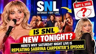 Thumbnail: Is SNL New Tonight, September 5, 2026? Here’s Why Saturday Night Live Is Repeating Sabrina Carpenter