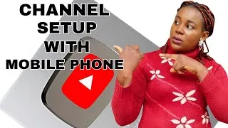 Thumbnail: How to Set up a YouTube Channel for Beginners with Mobile Phone (Step-By-Step) #seo
