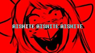 Thumbnail: AISHITE || DELTARUNE WEIRD ROUTE ANIMATION