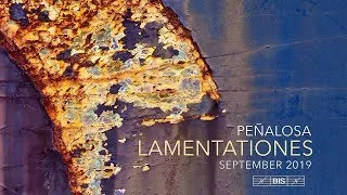 Thumbnail: Francisco de Peñalosa: LAMENTATIONES - New York Polyphony - Arriving September 2019