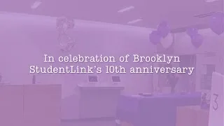 Thumbnail: Sneak Peek of Brooklyn StudentLink Center's 10th Anniversary Video