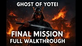 Thumbnail: Ghost of Yotei – FINAL MISSION Full Walkthrough | Lord Saito Boss Fight | PS5 Pro
