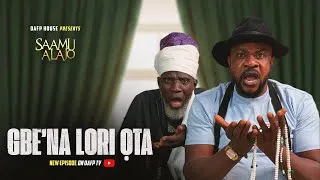 Thumbnail: SAAMU ALAJO (GBENA LORI OTA) Latest 2026 Yoruba Comedy Series EP 266