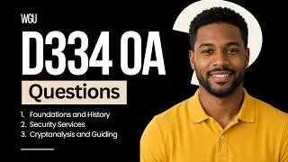 Thumbnail: OA Questions | WGU D334 Foundations of Cryptography - Domain 01 Q&A