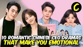 Thumbnail: 10 Romantic Chinese CEO Dramas That Make You Emotional