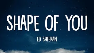 Thumbnail: Ed Sheeran - Shape of You (Lyrics)