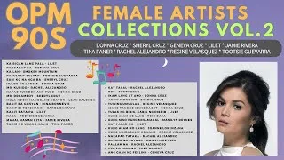 Thumbnail: OPM FEMALE ARTISTS OF ALL TIME VOL.2 - DONNA CRUZ, SHERYL CRUZ, GENEVA CRUZ & MORE HD