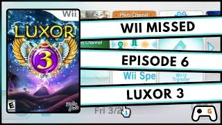 Thumbnail: Wii Missed - Luxor 3 (Episode 6)