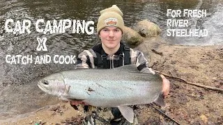 Thumbnail: Overnight Car Camping X Catch n Cook!!! Fishing for fresh Early Spring Steelhead! 