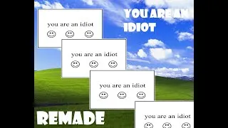 Thumbnail: You Are An Idiot Remade | V1.1.0