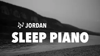 Thumbnail: 12 Hours of Piano Sleep Music: Jordan