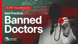 Thumbnail: New Documentary: Banned Doctors Move Across Europe, Leaving Patients Vulnerable