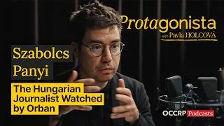 Thumbnail: Protagonista Ep 8: Szabolcs Panyi  | The Hungarian Journalist Watched by Orban