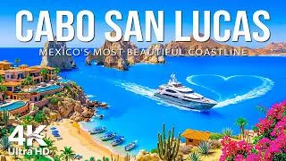 Thumbnail: CABO SAN LUCAS 4K UHD | Beautiful Beaches, Ocean Cliffs & Luxury Getaways
