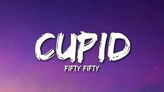Thumbnail: FIFTY FIFTY - Cupid (Twin Version) (Lyrics)