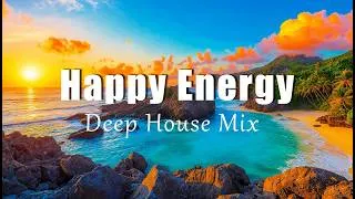 Thumbnail: Happy Energy | Feel Good Deep House & Chillout Playlist for Fresh Energy