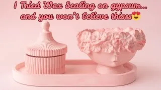 Thumbnail: Sealing Gypsum Like a Pro | Beginner Wax Sealing Tutorial with Oval Tray | Step-by-Step for Starters