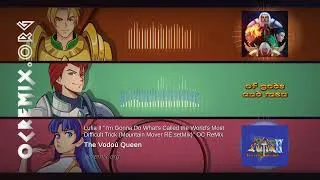 Thumbnail: Lufia II OC ReMix - Vodoú Queen: I'm Gonna Do What's Called the World's Most Difficult Trick (#5050)