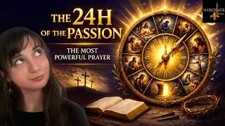 Thumbnail: 🌬️COMFORTING JESUS ​​AND APPEASING THE DIVINE JUSTICE? The 24 Hours of the Passion - Ultimate Prayer