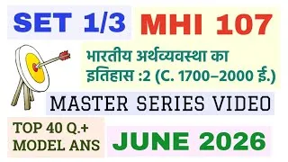 Thumbnail: 💯🔥IGNOU MHI 107 SET 1 Most Important Questions and Answers June 2026 History of Indian Economy