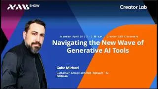 Thumbnail: Navigating the New Wave of Generative AI Tools | NAB Show 2026 Live