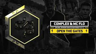 Thumbnail: Complex ft MC FLO - Open The Gates (official Decibel outdoor 2026 Savage Sunday o.s.t.)