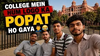 Thumbnail: College Mein Hum Logo Ka POPAT Ho Gaya. 🤦‍♂️😂 Vlog