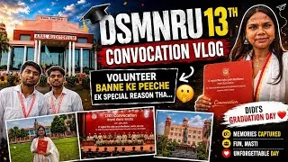 Thumbnail: 🎓 DSMNRU 13th Convocation Vlog | Volunteer Banne Ke Peeche Ek Special Reason Tha...🤫 #conversation