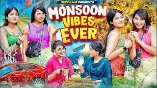 Thumbnail: Monsoon Vibes Ever | Deep Kaur
