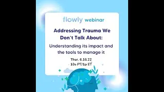 Thumbnail: Addressing Trauma We Don't Talk About: Understanding its impact and how to manage it