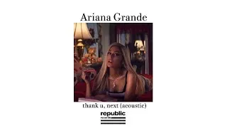 Thumbnail: Ariana Grande - thank u, next (acoustic)
