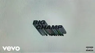 Thumbnail: YE, Travis Scott - BIG CHAMP (Official Audio) ft. Roddy Ricch
