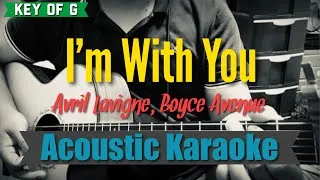 Thumbnail: I’m With You - Avril Lavigne/Boyce Avenue (Acoustic Karaoke Key of G)