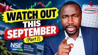 Thumbnail: 5 Stock Market Realities to Watch in September Part 1 - NSE Stock Market and Kenya Shares