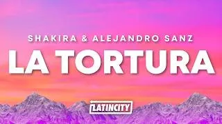 Thumbnail: Shakira, Alejandro Sanz - La Tortura (Letra)