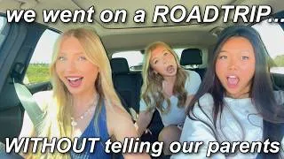 Thumbnail: my sister and I went on a ROADTRIP... WITHOUT telling my parents