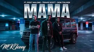 Thumbnail: Travis Scott - MAMA ft. Don Toliver & Post Malone (New 2026)